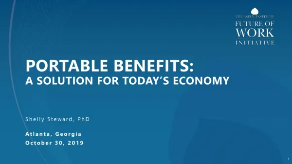 PORTABLE BENEFITS: A SOLUTION FOR TODAY’S ECONOMY