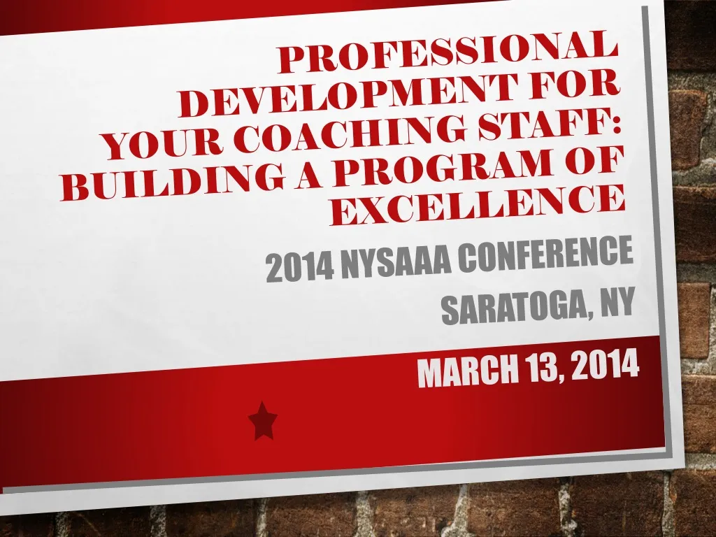 professional development for your coaching staff building a program of excellence