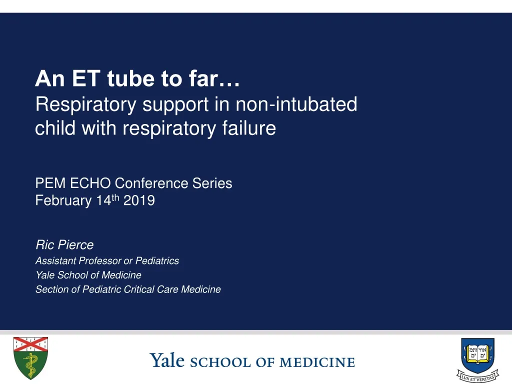 an et tube to far respiratory support in non intubated child with respiratory failure