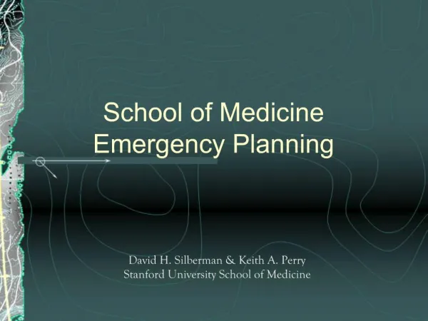 School of Medicine Emergency Planning