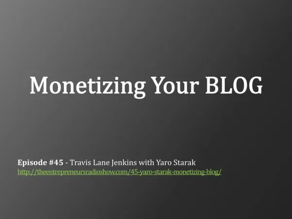 Monetizing Your Blog