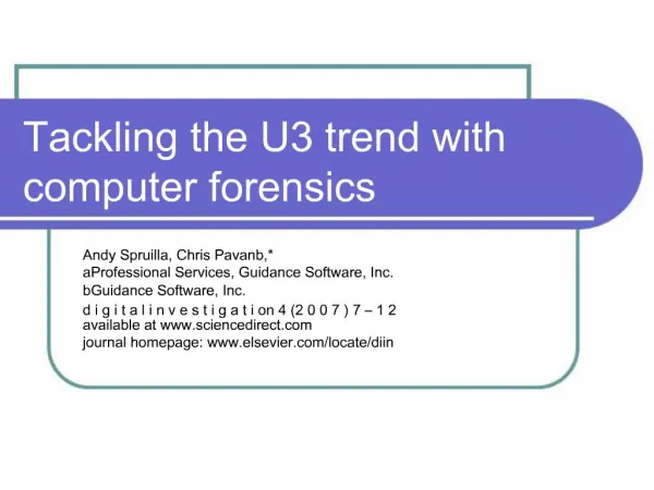 Tackling the U3 trend with computer forensics