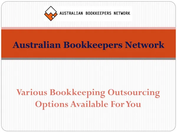 Various Bookkeeping Outsourcing Options Available For You