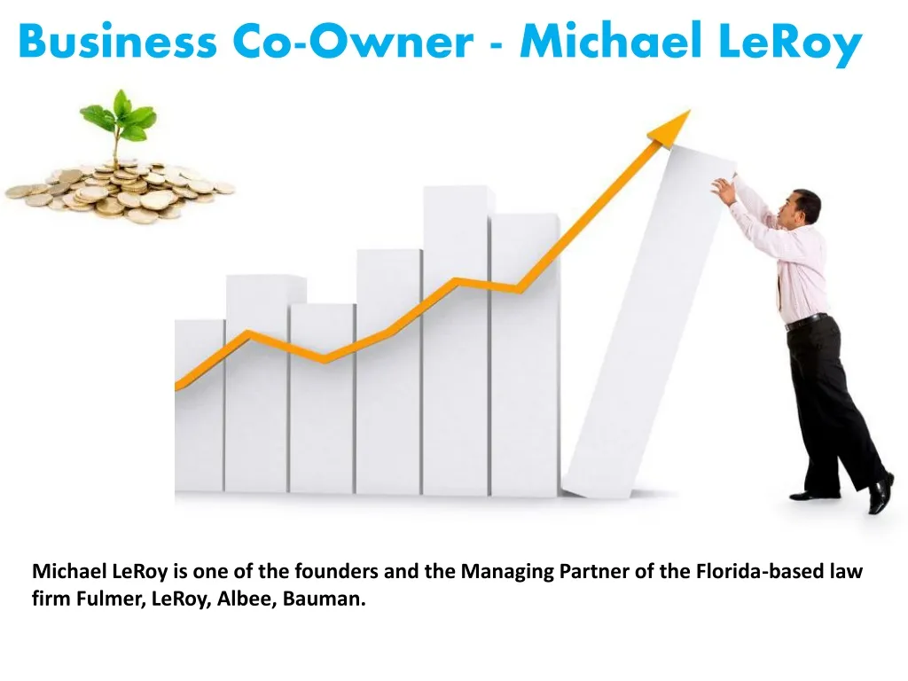 business co owner michael leroy