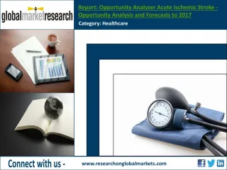 Acute Ischemic Stroke Opportunity Analysis - slide 1