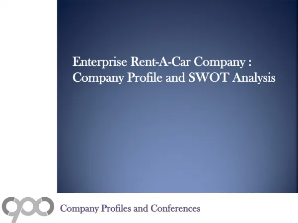 Enterprise Rent-A-Car Company : Company Profile and Company