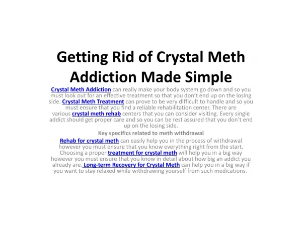 Getting Rid of Crystal Meth Addiction Made Simple