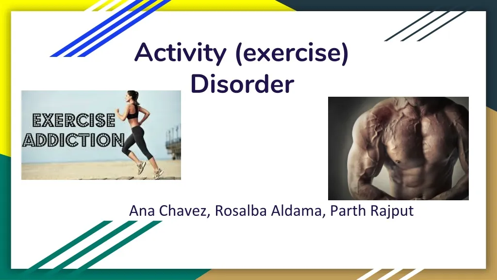 activity exercise disorder