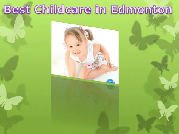 Best Childcare in Edmonton