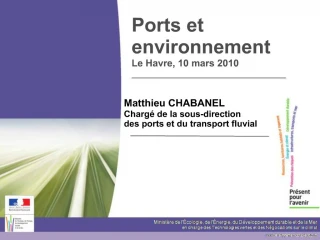 Ports et environnement Le Havre, 10 mars 2010 - slide 1