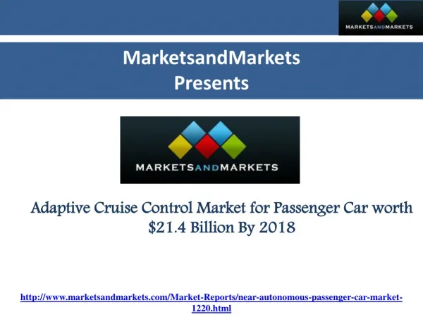Adaptive Cruise Control Market for Passenger Car is Expected