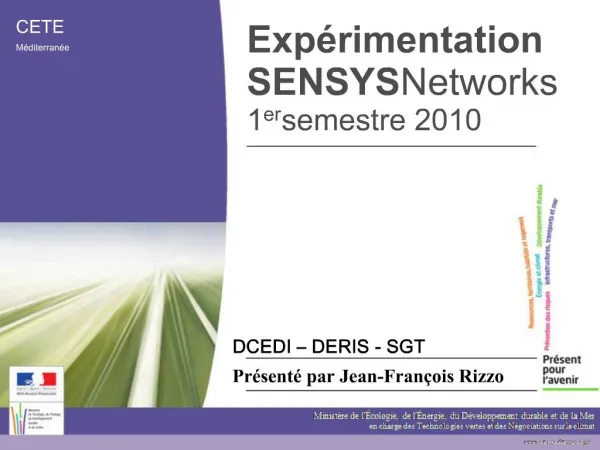Exp rimentation SENSYS Networks 1er semestre 2010