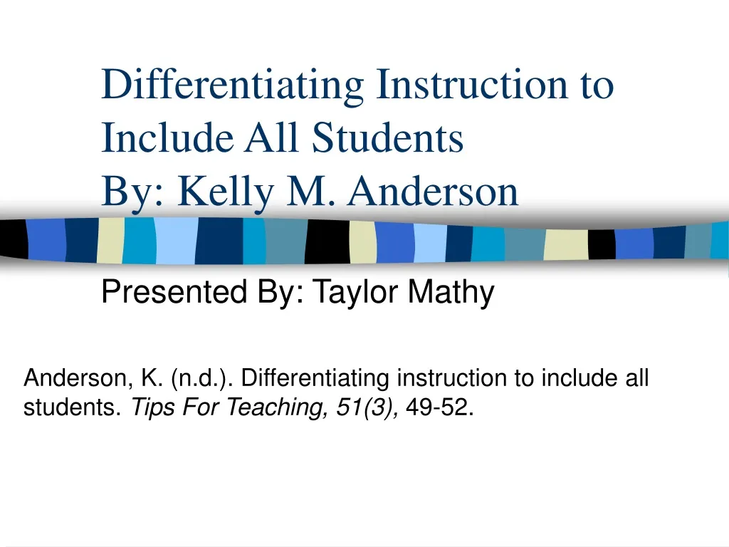 differentiating instruction to include all students by kelly m anderson