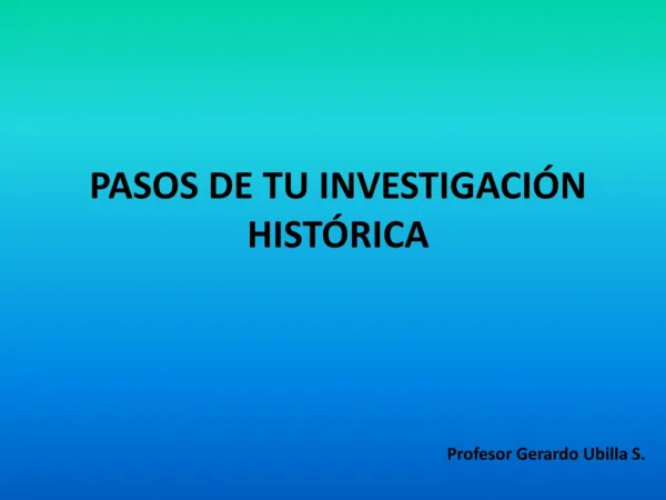 pasos de tu investigaci n hist rica