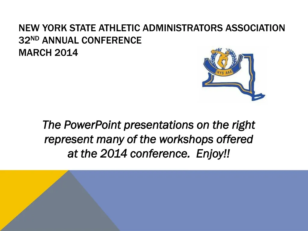 new york state athletic administrators association 32 nd annual conference march 2014