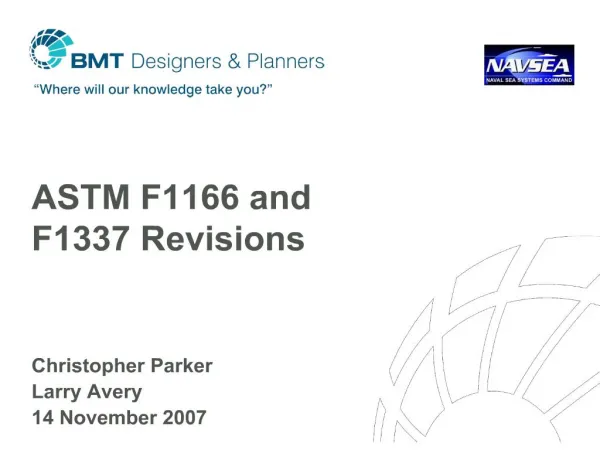 astm f1166 and f1337 revisions