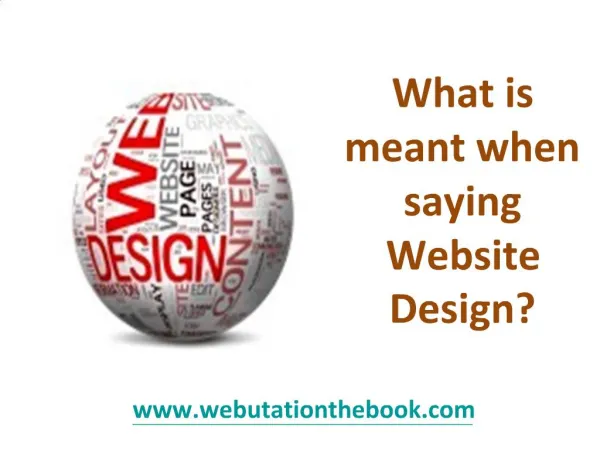What is meant when saying Website Design?