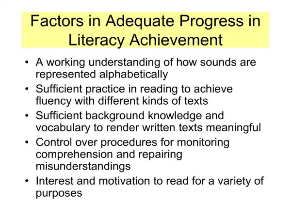 factors in adequate progress in literacy achievement