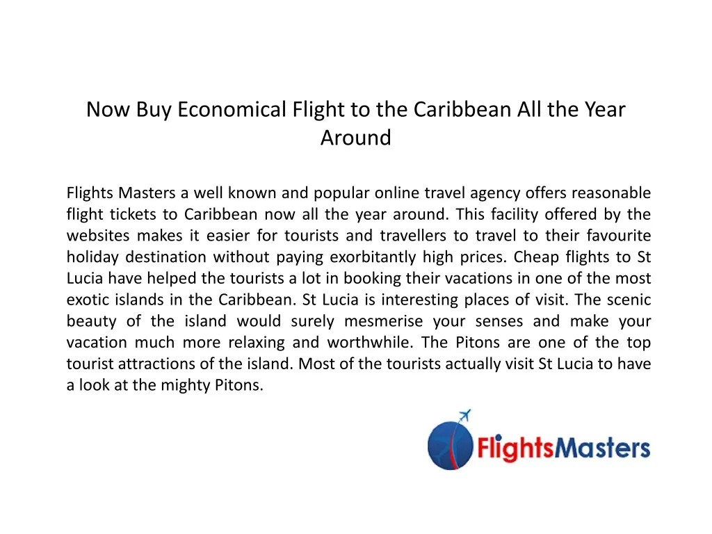 now buy economical flight to the caribbean all the year around