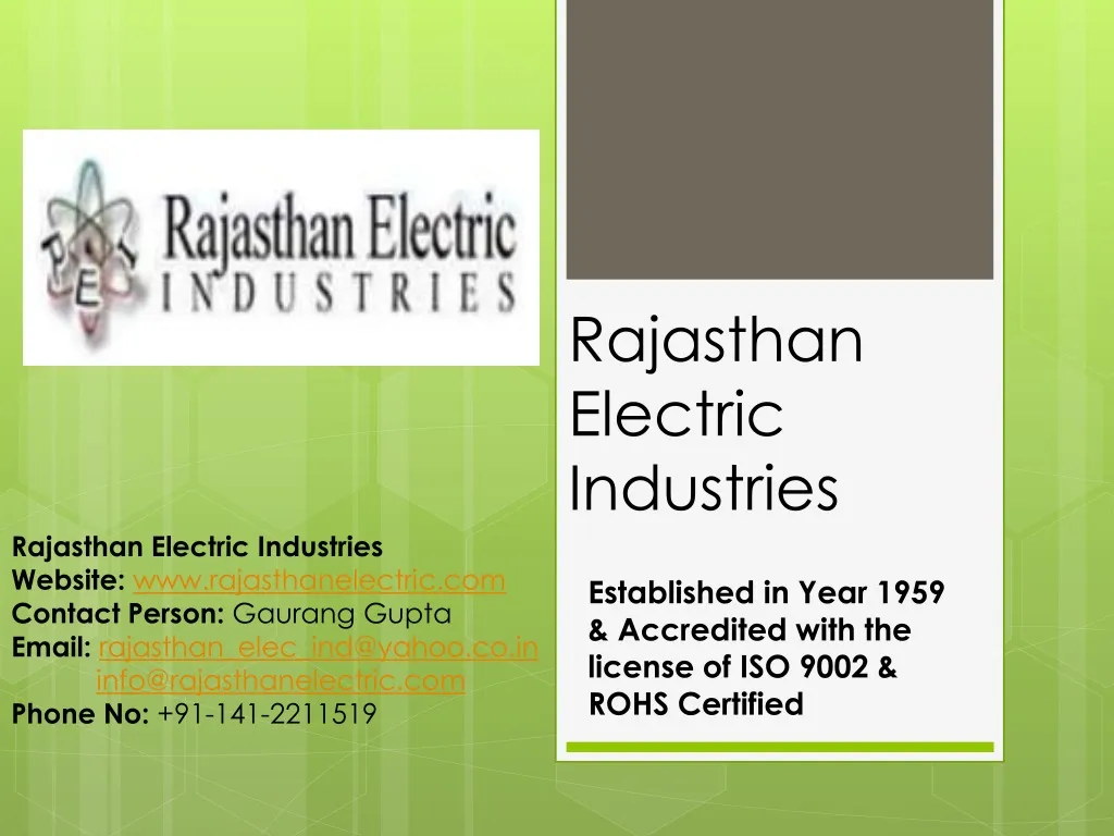 established in year 1959 accredited with the license of iso 9002 rohs certified