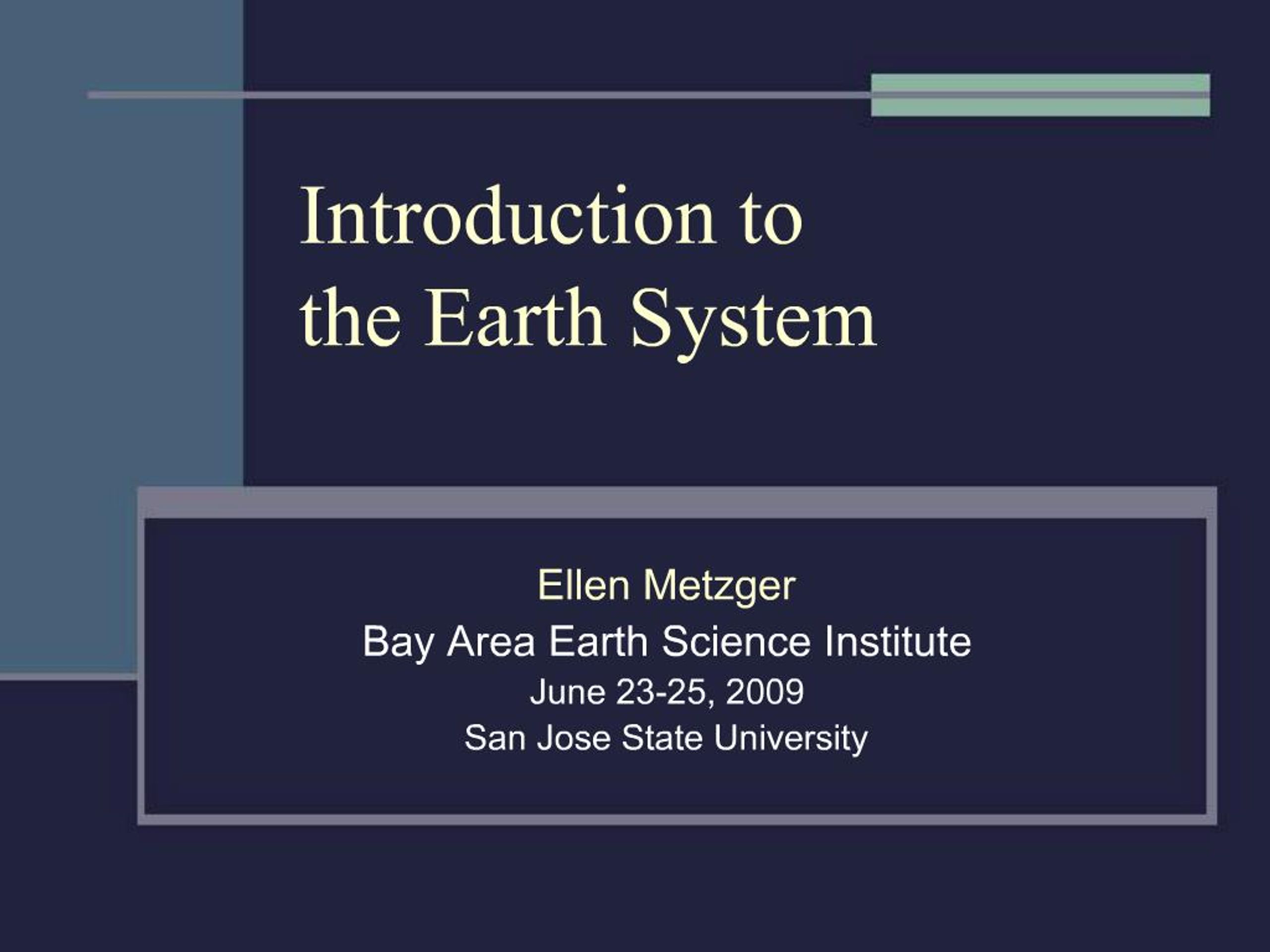PPT - Introduction to the Earth System PowerPoint Presentation, free ...