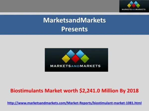 Biostimulants Market estimated worth $2,241.0 Million By 201