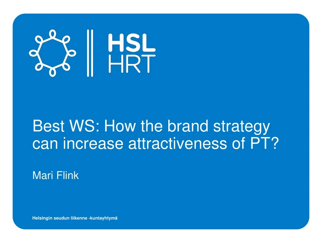 best ws how the brand strategy can increase attractiveness of pt