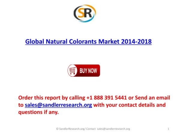 Global Natural Colorants market to grow at a CAGR of 6.51 pe