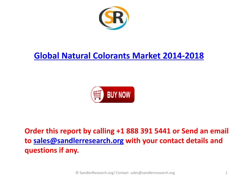 global natural colorants market 2014 2018