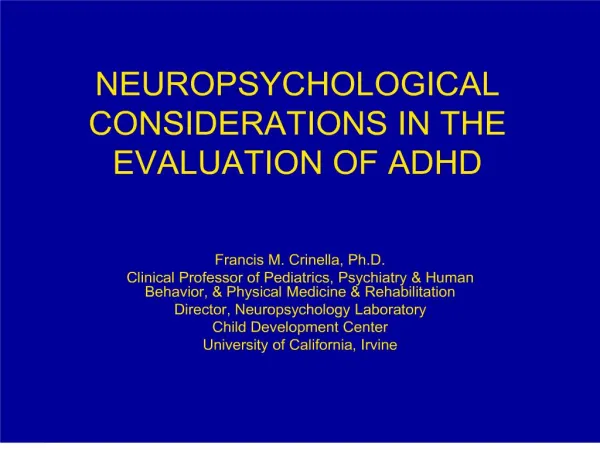 neuropsychological considerations in the evaluation of adhd