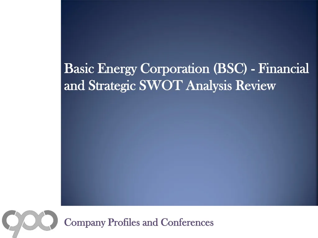 basic energy corporation bsc financial