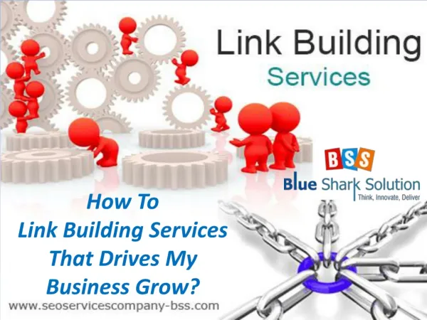 How To Link Building Services That Drives My Business Grow