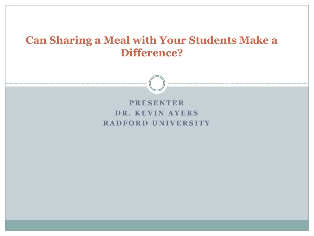 can sharing a meal with your students make a difference