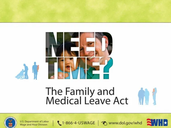 The Family and Medical Leave Act