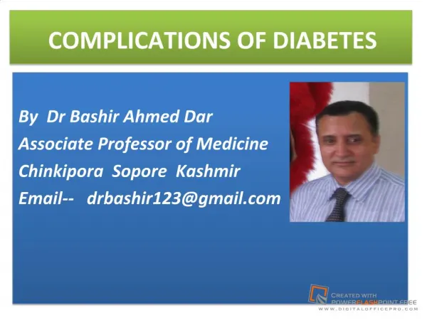 adverse effects of diabetes by dr bashir ahmed dar associate professor medicine sopore kashmir