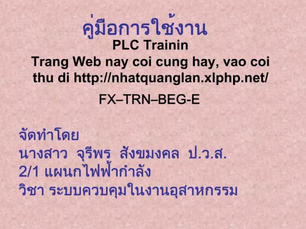 PLC Trainin Trang Web nay coi cung hay, vao coi thu di nhatquanglan.xlphp