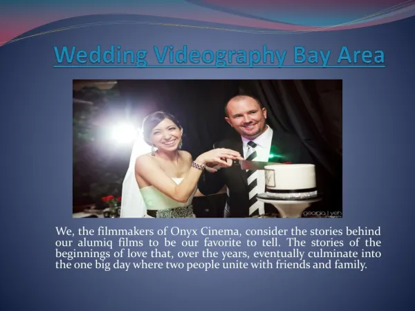 Wedding Videography San Francisco