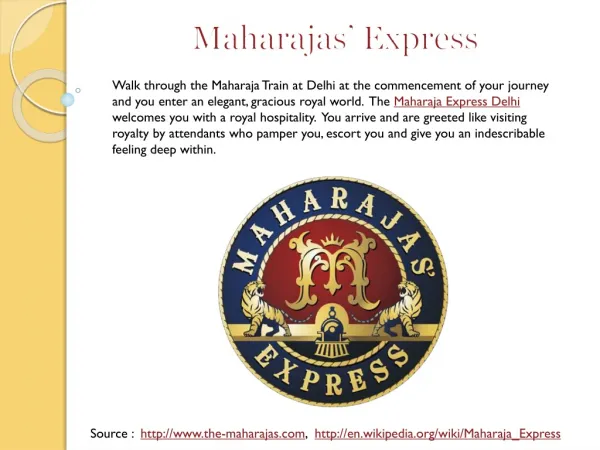 Maharajas Train Delhi