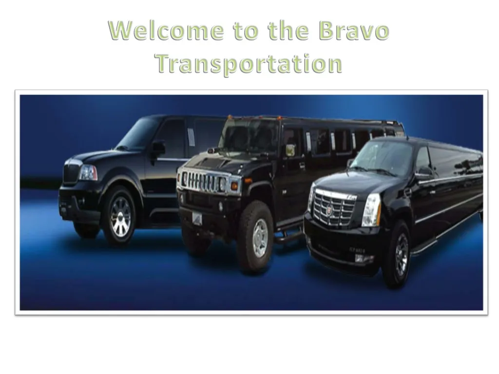 welcome to the bravo transportation