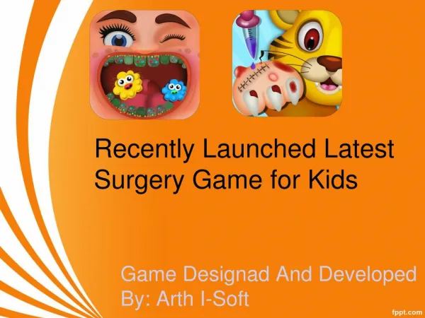 Recently Launched Latest Surgery Game for Kids