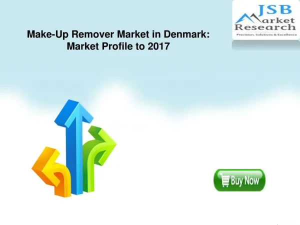Make-Up Remover Market in Denmark: Market Profile to 2017