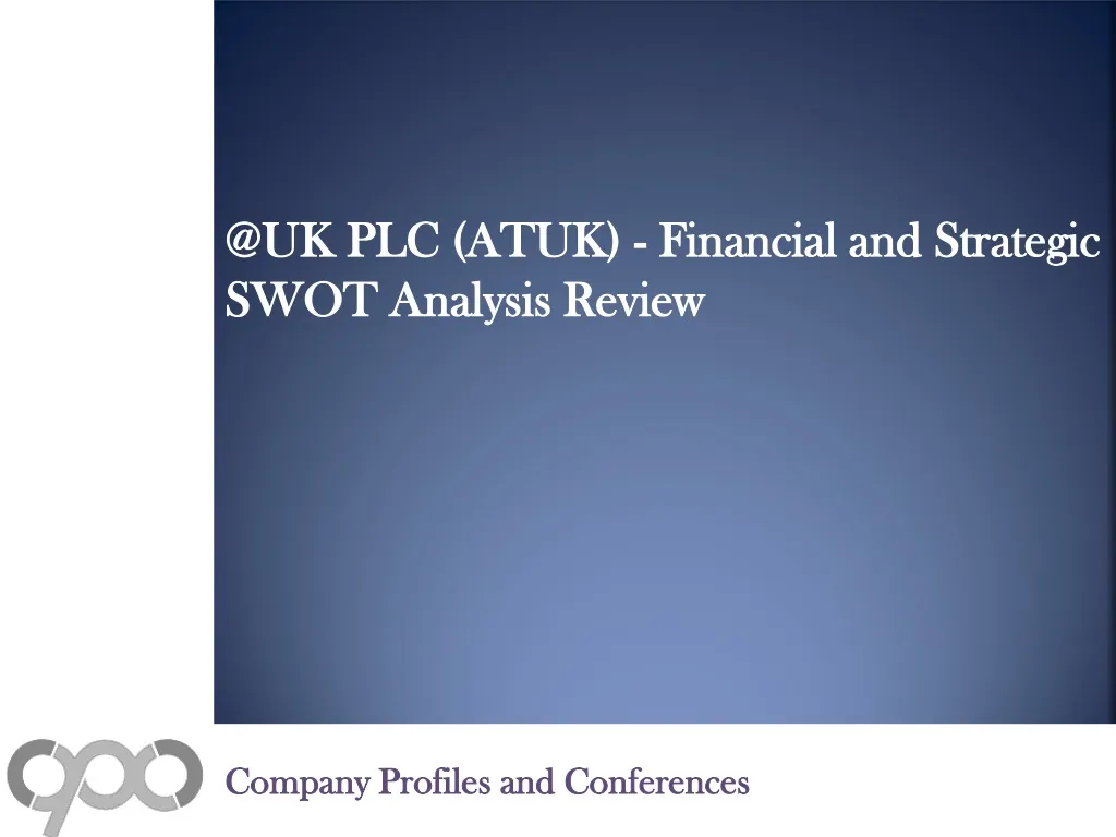 @uk plc atuk financial and strategic swot