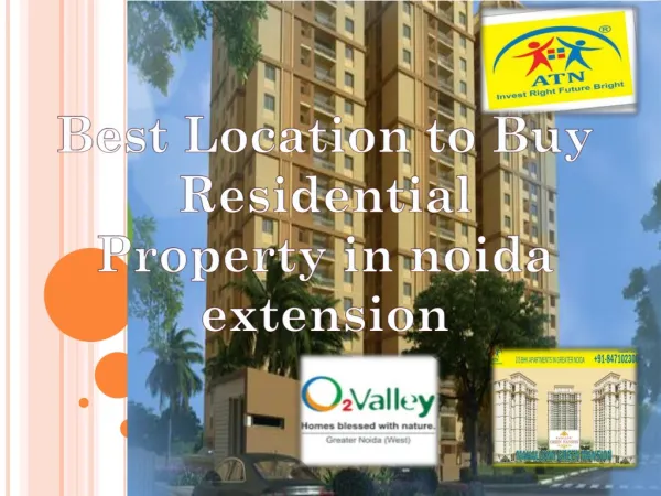 Best Location to Buy Residential Property in noida extension