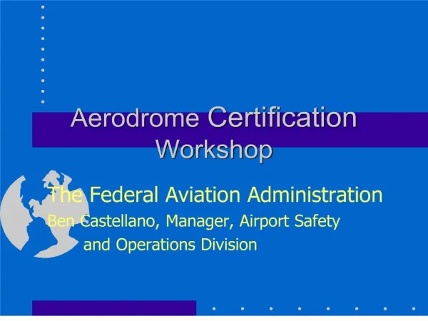 aerodrome certification workshop
