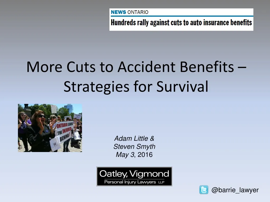 more cuts to accident benefits strategies fo r survival