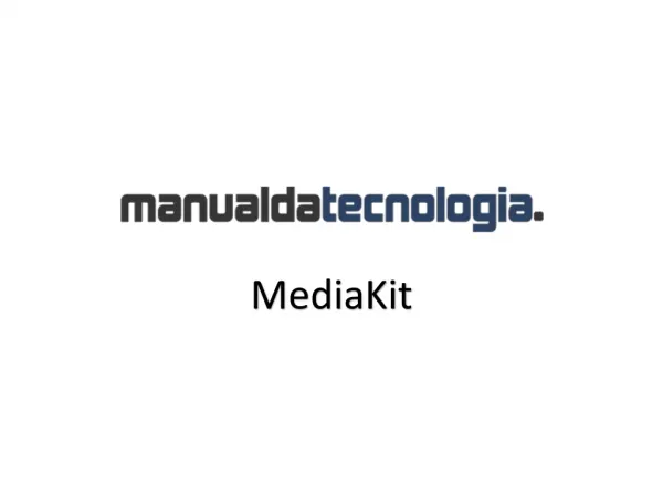 MediaKit - Manual da Tecnologia