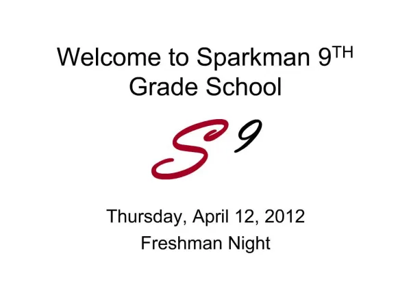 Welcome to Sparkman 9TH Grade School