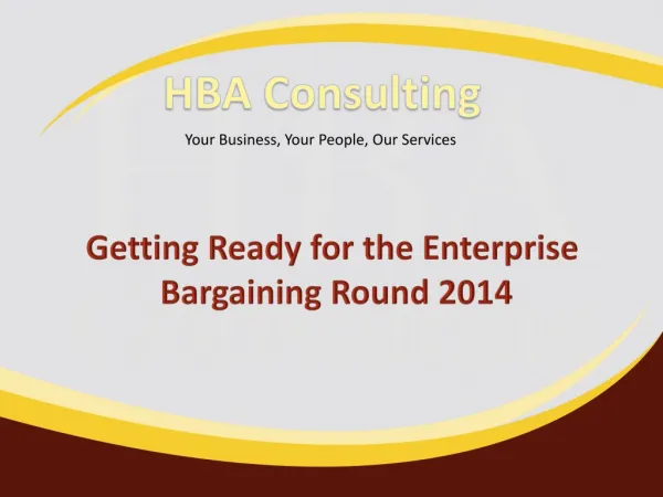 Getting Ready for the Enterprise Bargaining Round 2014