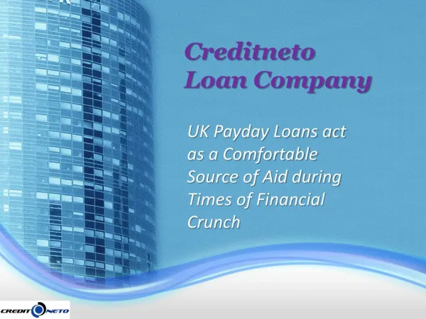 UK Payday Loans act as a Comfortable Source of Aid during Ti