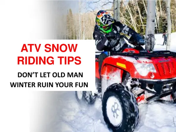 Snow Riding Tips – Make your Suzuki Motorcycles’ Ride Smooth